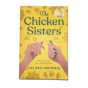 THE CHICKEN SISTERS by KJ Dell’Antonia 📚 Paperback Reese’s Book Club Book